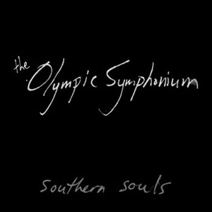 The Olympic Symphonium - Southern Souls Sessions